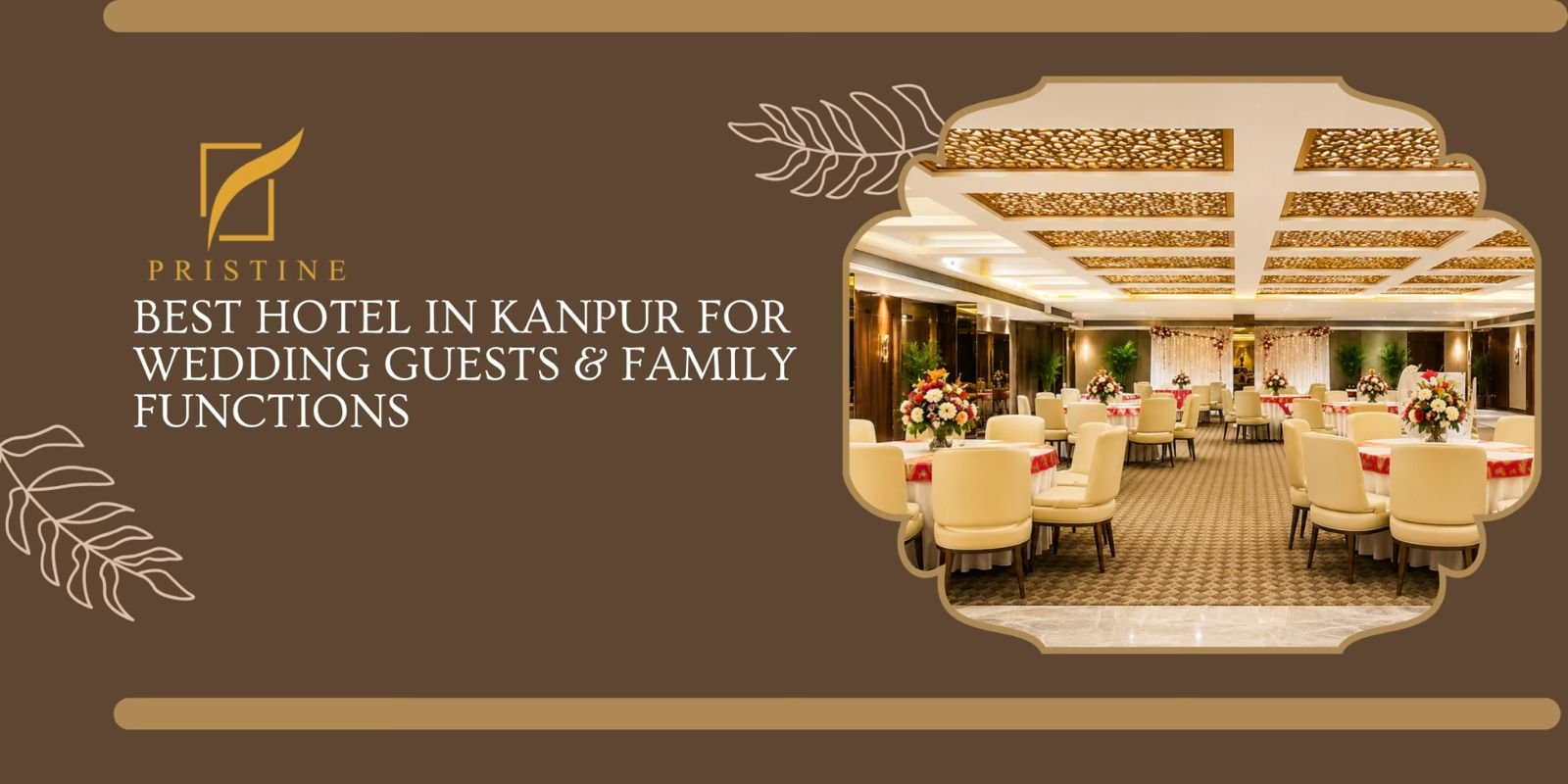 Best Hotels in Kanpur